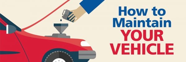 How to maintain your vehicle